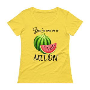 " You're One In a Melon" Ladies' Scoopneck T-Shirt - vegan-styles