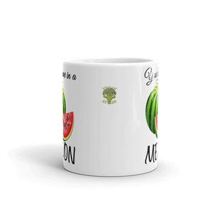 " You're One In a Melon" Mug - vegan-styles