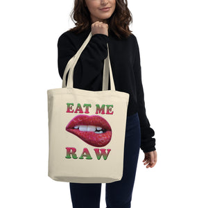 '' eat me raw'' Eco Tote Bag - vegan-styles